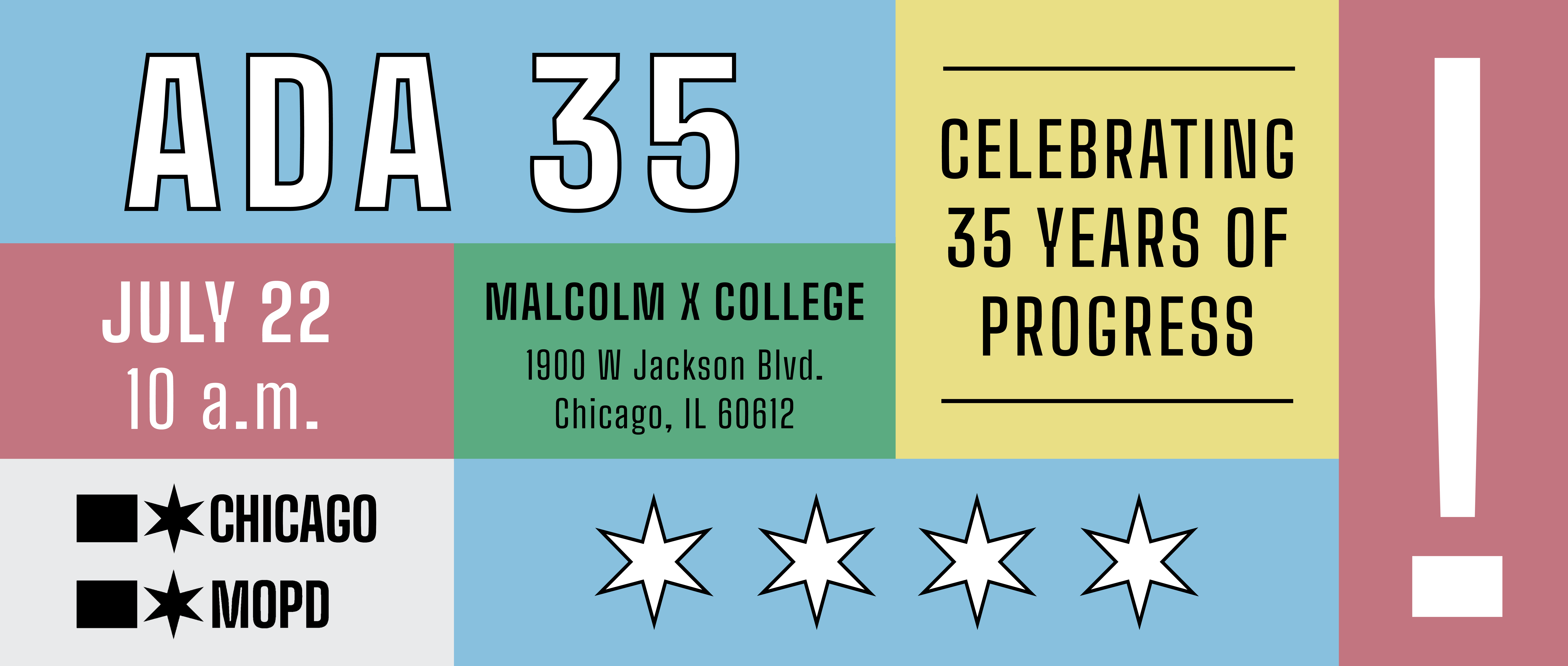 ADA 35th Anniversary - July 22 at Malcolm X College. 